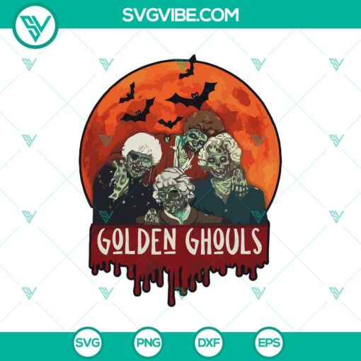 the golden ghouls svg the golden girls svg scary halloween svg