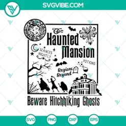 Haunted Mansion SVG with Beware Of Hitchhiking Ghosts design for Disney Halloween theme, spooky and fun digital product.