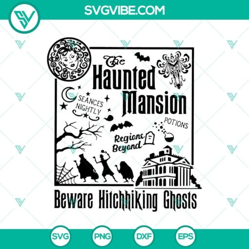 the haunted mansion svg beware of hitchhiking ghosts svg disney halloween svg