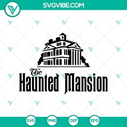 the haunted mansion svg halloween svg boo svg witch svg 1