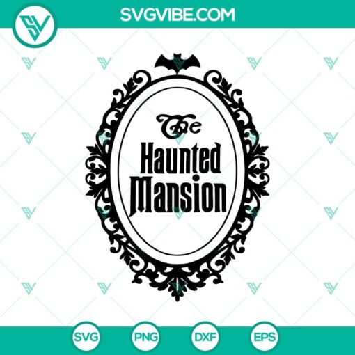 the haunted mansion svg the haunted mansion svg halloween svg