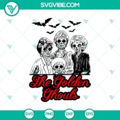 Horror Golden Ghouls SVG featuring The Golden Girls characters in a spooky Halloween design perfect for horror-themed projects.