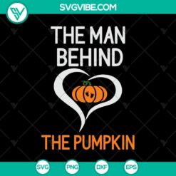 The Man Behind The Pumpkin SVG, Pumpkin SVG, Halloween SVG