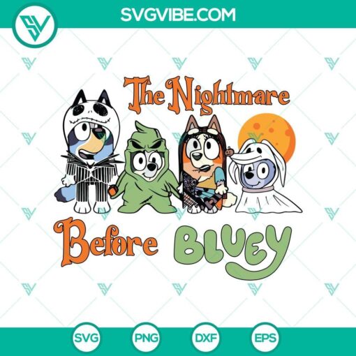 the nightmate before bluey svg dxf eps png cut files