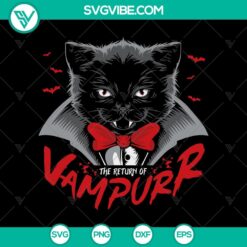 The Return Of Vampurr SVG, Vampurr Cat SVG, Halloween SVG