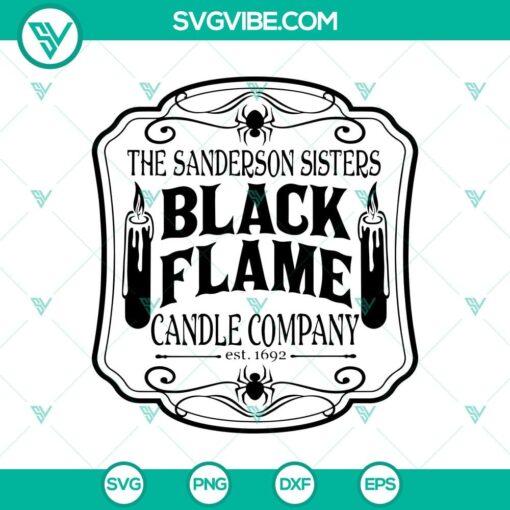 the sanderson sisters black flame candle company svg halloween flame svg sanderson sisters svg