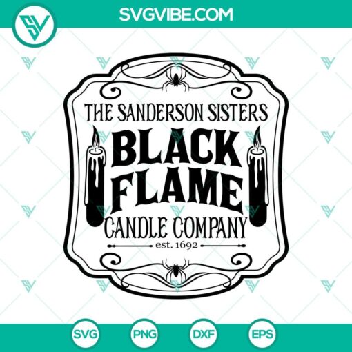 the sanderson sisters black flame candle company svg sanderson sisters svg halloween svg