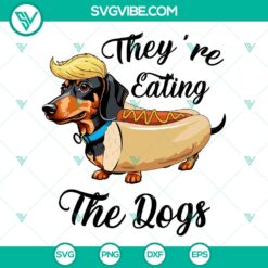 They Are Eating the Dogs SVG | Funny Dark Humor Cut Files