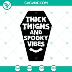 Spooky Halloween SVG design with "Thick Thighs And Spooky" text, perfect for horror-themed projects.