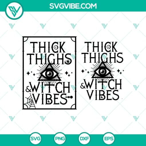 thick thighs witch vibes svg halloween svg vibes scary svg horror svg