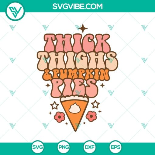 thick thinghs and pumpkin pies svg groovy halloween svg retro svg