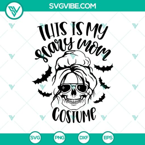 this is my scary mom costume svg halloween svg scary svg horror svg