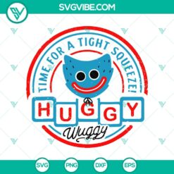 Time For a Tight Squeeze Huggy Wuggy SVG, Poppy Playtime SVG, Friday Night Funkin’ Mod SVG