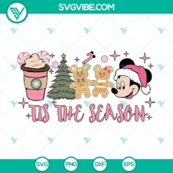 Tis The Season Disney Christmas SVG DXF EPS PNG Files