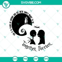 Halloween, SVG Files, The Nightmare Before Christmas SVG, Together Forever 2