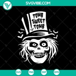 Tomb Sweet Tomb SVG, Halloween SVG, Scary Characters SVG