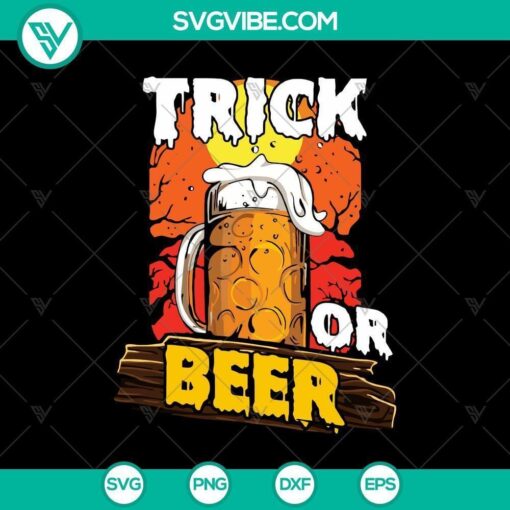 trick or beer svg horror svg halloween svg halloween scary svg