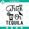 Trick or Tequila Halloween quote SVG with horror and scary elements, perfect for Halloween crafts.