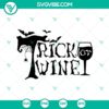 Spooky Trick Or Wine Halloween SVG with Scary Trick Or Treat theme for crafting and decorating.