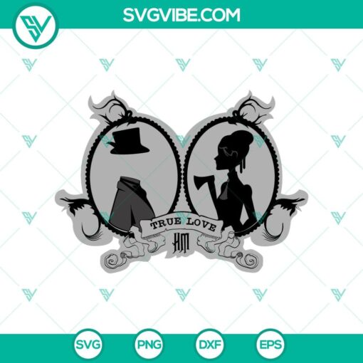 true love in the haunted mansion svg the haunted mansion svg halloween svg