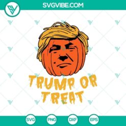 Trump or Treat Halloween SVG, Scary SVG, Halloween SVG