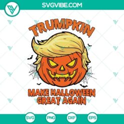 Trumpkin Make Halloween Great Again SVG DXF EPS PNG Files, Halloween SVG File, Halloween Cricut &amp; Silhouette Designs