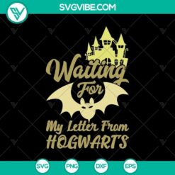 Waiting For My Letter From Hogwarts SVG, Halloween SVG, Scary SVG, Horror SVG