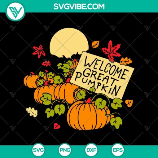 welcome great pumpkin svg pumpkin night svg halloween svg