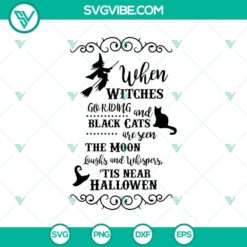 When Witches Go Riding SVG, Halloween SVG, Scary SVG, Oct 31 SVG