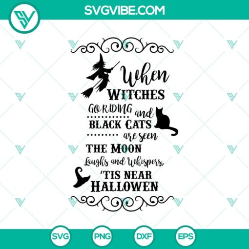 when witches go riding svg halloween svg scary svg oct 31 svg