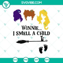 Halloween, Hocus Pocus SVG, SVG Files, Winnie I Smell a Child Witch SVG, Hocus 9