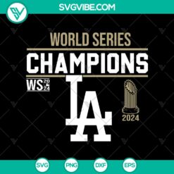World Series Champions 2024 LA Dodgers SVG, Dodgers World Series 2024 SVG, Dodgers 2024 SVG