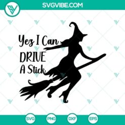 Yes I Can Drive a Stick SVG, Halloween SVG, Horror SVG, Halloween Scary SVG