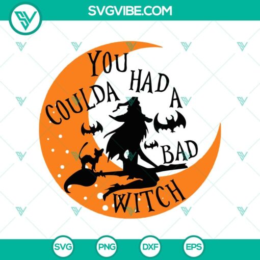 you could had a bad witch svg halloween svg scary svg