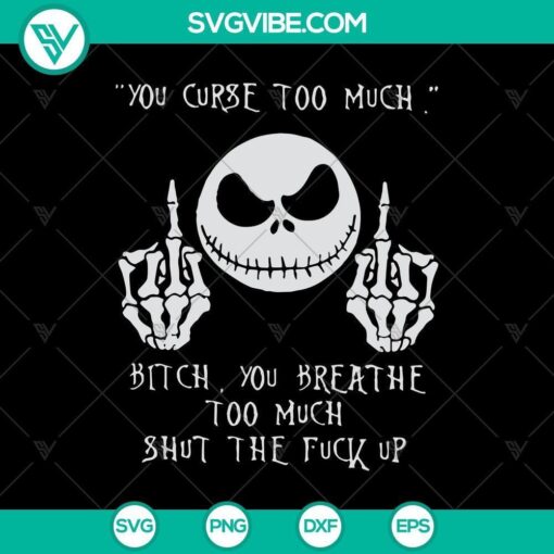 you curse too much svg halloween svg scary svg horror svg