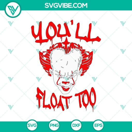 you8217ll float too pennywise svg horror characters svg horror halloween svg