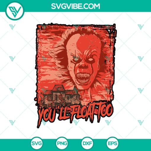 you8217ll float too svg pennywise svg horror characters svg