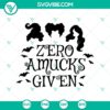 Zero Amucks Given Halloween SVG with Hocus Pocus design, perfect for spooky crafts and decorations.