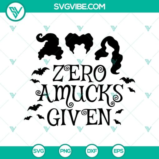 zero amucks given svg halloween svg hocus pocus svg